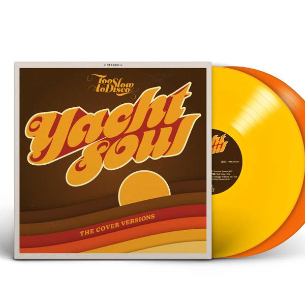 VA ‎- Too Slow To Disco Presents: Yacht Soul - The Cover Versions Record Store Day 2021 Edition (RSD 21) (DOLP)