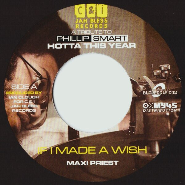 Maxi Priest / Shelene Thomas feat. Rd Prominent – If I Made A Wish / Love Apple  (7")     