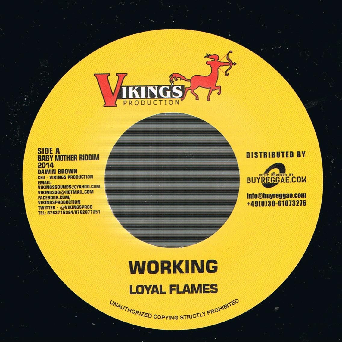 Loyal Flames - Working / Exco Levi - Save The Music (7")