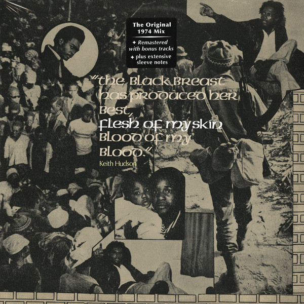 Keith Hudson - The Black Breast Has Produced Her Best, Flesh Of My Skin Blood Of My Blood (LP)