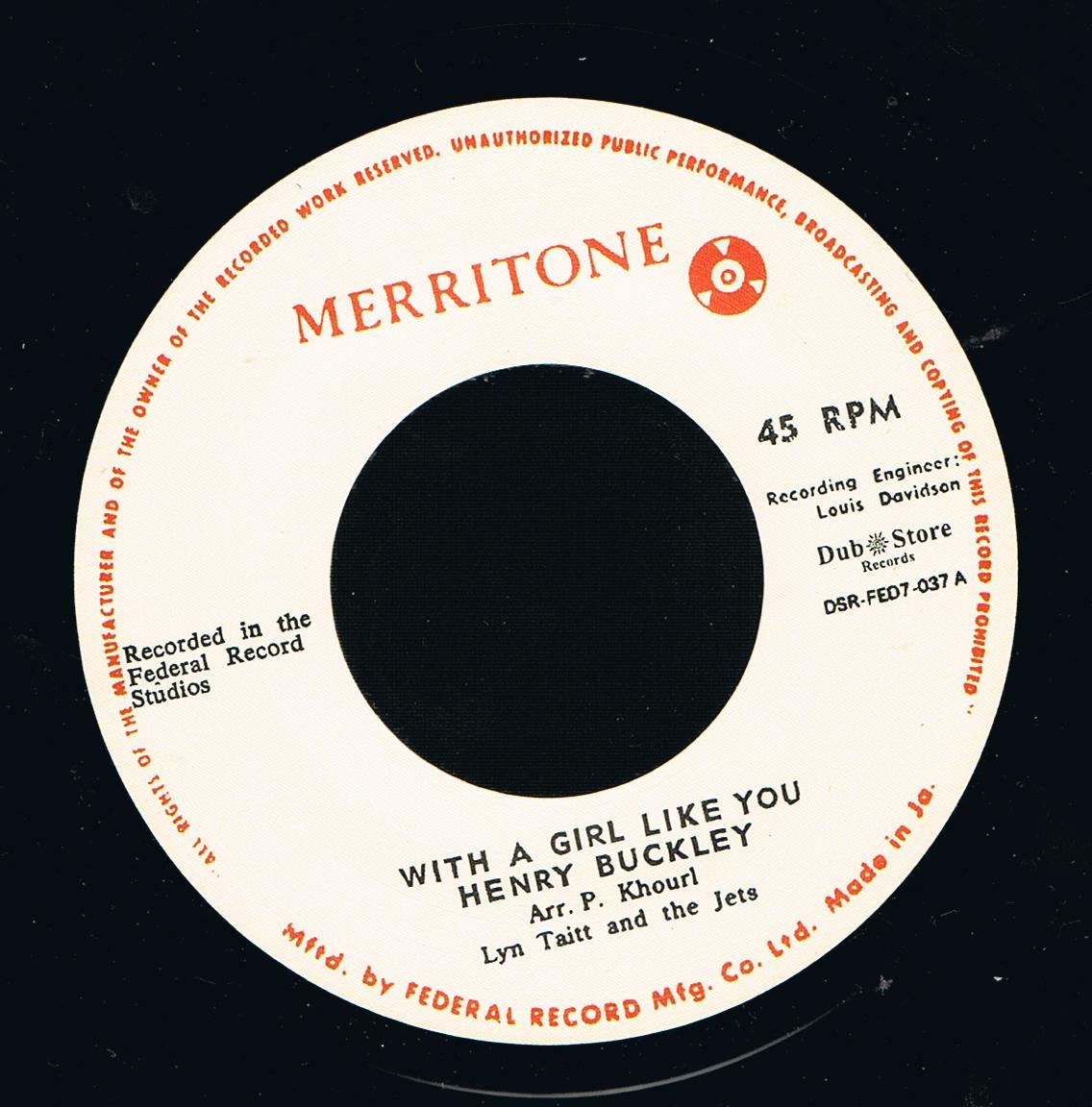 Henry Buckley - With A Girl Like You / Lynn Taitt & The Jets - Last Waltz (7")