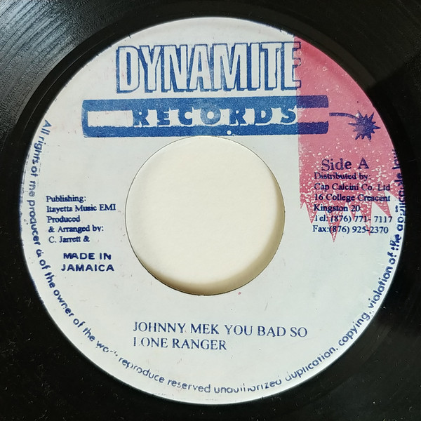 Lone Ranger - Johnny Mek You Bad So / Version (7")
