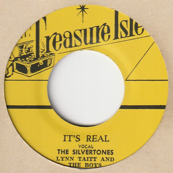 The Silvertones with Lynn Taitt & The Boys / Lynn Taitt & The Boys – It's Real / Storm Warning (7")    