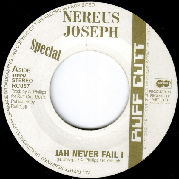Nereus Joseph / Dean Fraser - Jah Never Fail I / Adowa Triumph (7'')