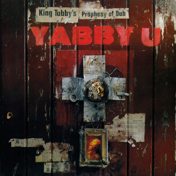 Yabby U - King Tubby's Prophesy Of Dub (CD)