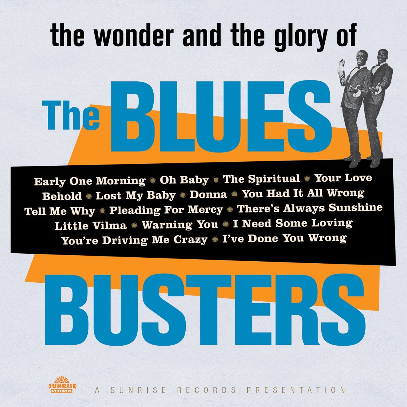 The Blues Busters - The Wonder And The Glory Of The Blues Busters (LP)