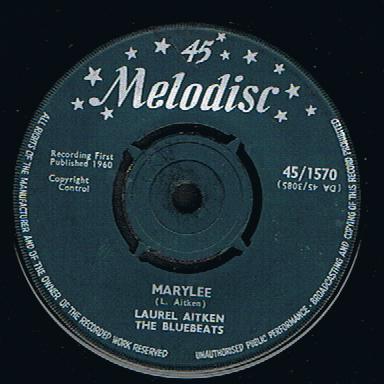 Laurel Aitken - Marylee / Lonesome Lover (Original 7")