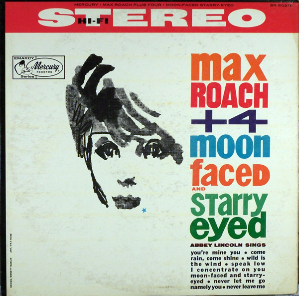 Max Roach , Abbey Lincoln – Moon Faced And Starry Eyed (Lp)