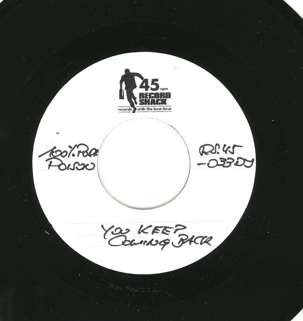 100% Pure Poison - You Keep Coming Back / 100% Pure Poison - My Little Someone (7")
