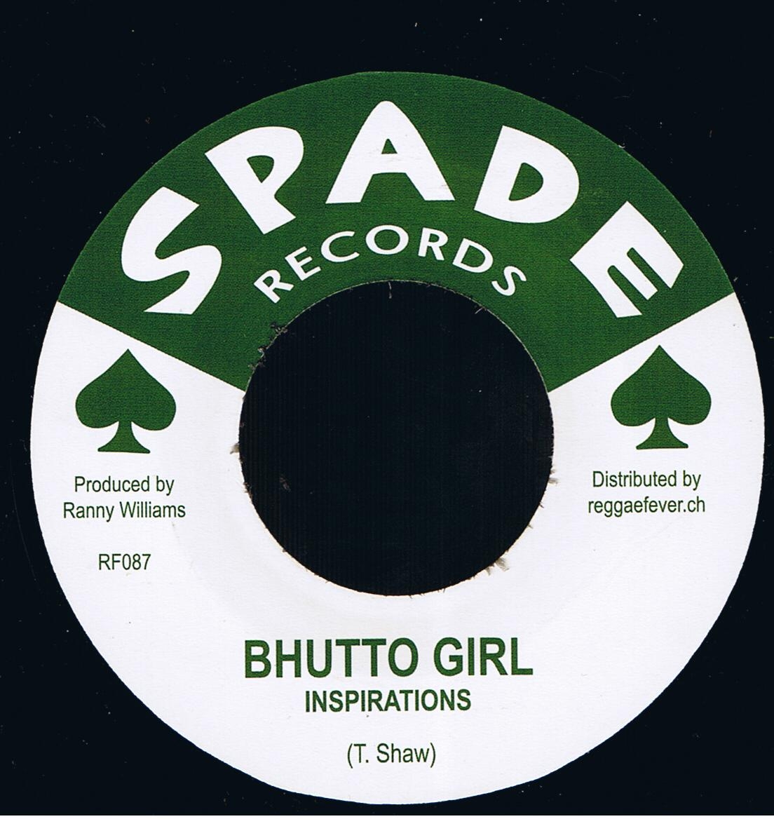 The Inspirations - Bhutto Girl / Ranny Williams & The Hippy Boys - Ranny Bop Special (7")