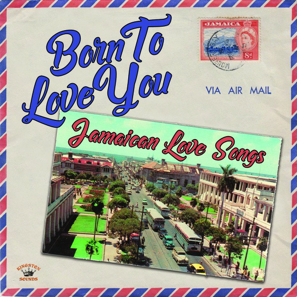 VA - Born to Love You: Jamaican Love Songs (LP)
