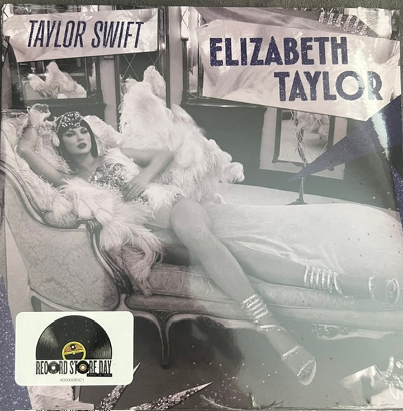 Taylor Swift – Elizabeth Taylor  (7")   RSD 26