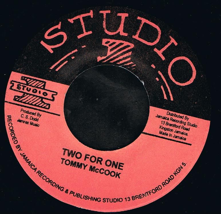 Tommy McCook - Two For One / Lascelles Perkins - I Don´t Know (Original Stamper 7")