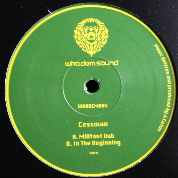 Cessman - Militant Dub / Cessman - In The Beginning (10")