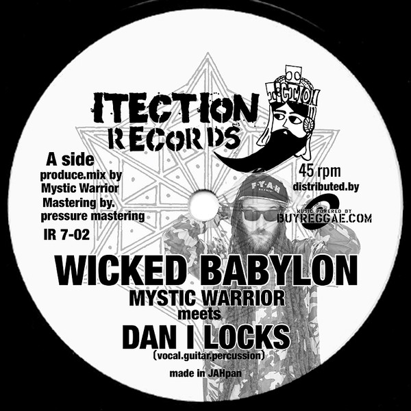 Mystic Warrior Meets Dan I Locks - Wicked Babylon (7")