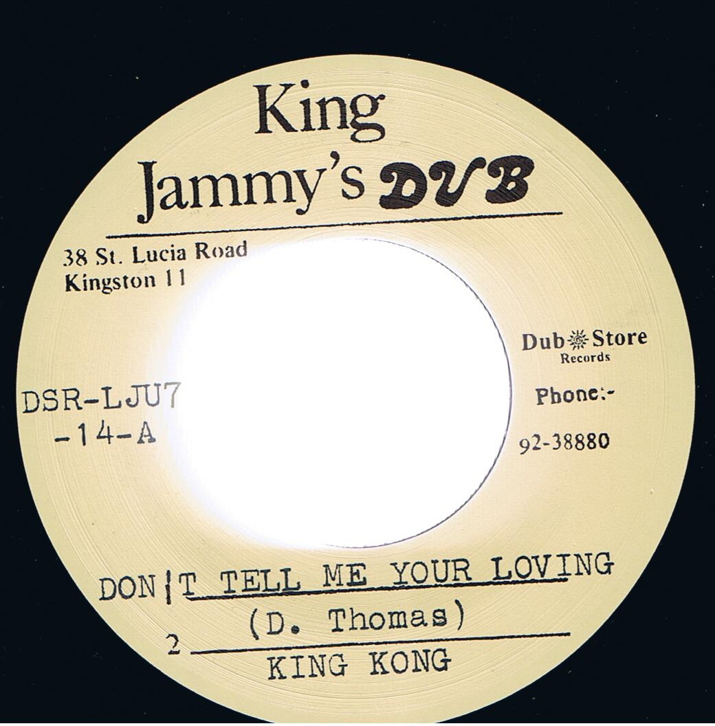 King Kong - Don't Tell Me Your Loving / Version (7")