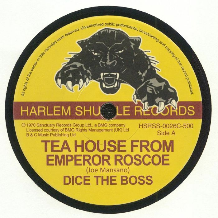 Dice The Boss - Tea House From Emperor Roscoe /  Brixton Cat (7") 