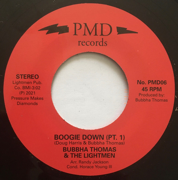  Bubbha Thomas & The Lightmen Plus One – Boogie Down (7'')