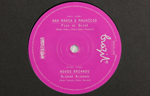 Ana Maria E Mauricio* / Os Novos Baianos – Figa de Guiné / Alibabá Alibabou (7")