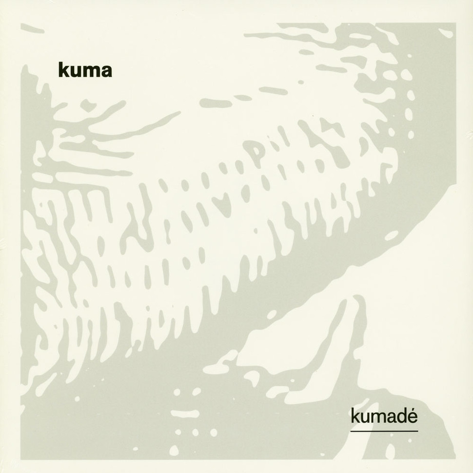 Kuma - Kumadé (12")