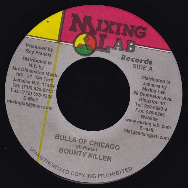 Bounty Killer - Bulls Of Chicago / (Radio Mix) (7")