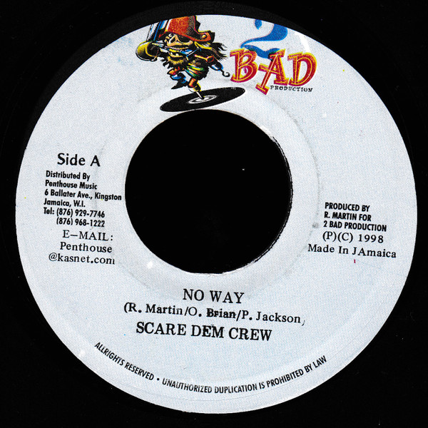 Scare Dem Crew – No Way  / Broadway - Version (7")     
