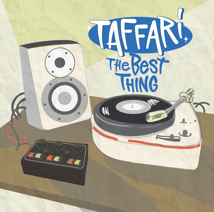 The Best Thing  - Taffari (10")
