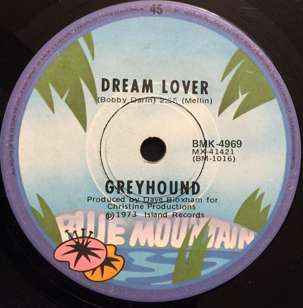 Greyhound - Dream Lover / Wappadusa (7")