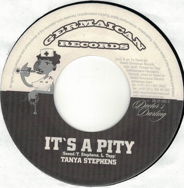 Tanya Stephens / Nosliw – It's A Pity / Nur Dabei ( 7")     