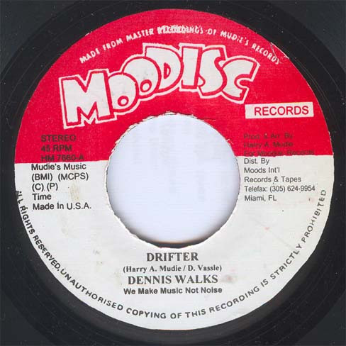 Dennis Walks – Drifter / Mudies All Stars –Virsion (7")    