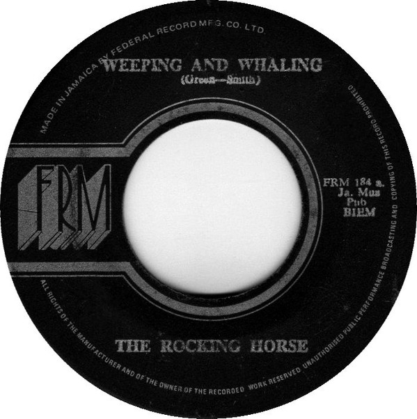 The Rocking Horse - Weeping & Wailing / Version (7")