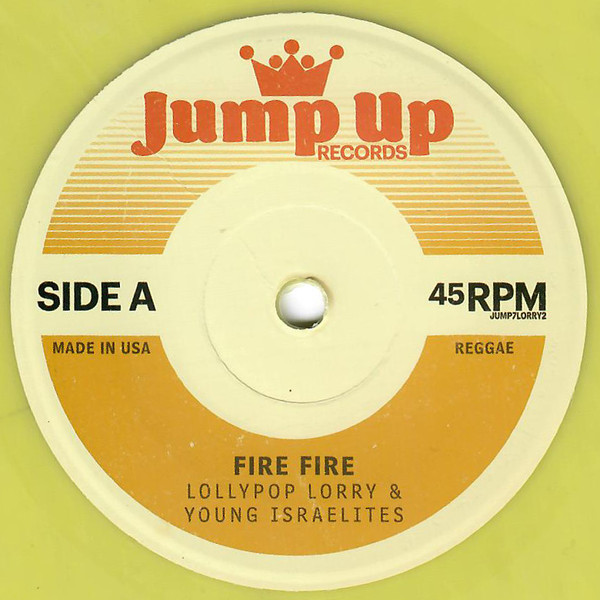 Lollypop Lorry & Young Israelites – Fire Fire / Weather Report (7")          