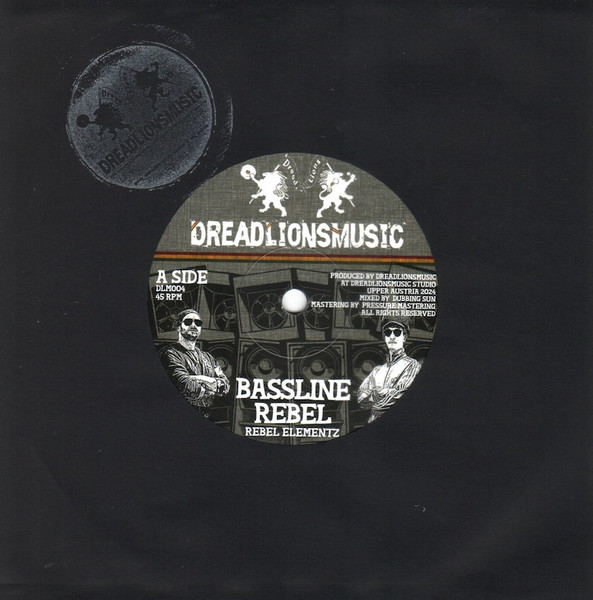 Dreadlionsmusic – Bassline Rebel (7")    