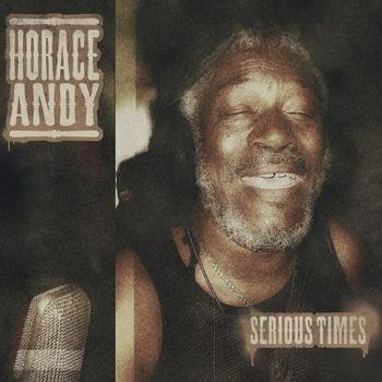 Horace Andy - Serious Times (CD)