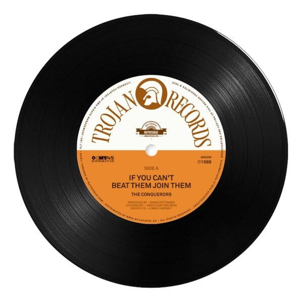The Conquerors – If You Can't Beat Them Join Them / Anywhere You Want To Go (7")