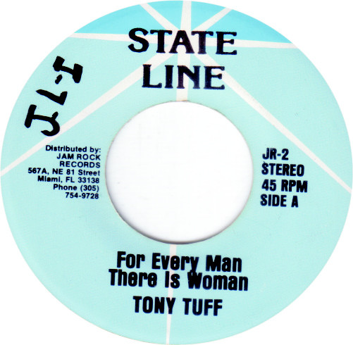 Tony Tuff - For Every Man There Is A Woman / Jam Rock All Star - Holiday Ride (7")