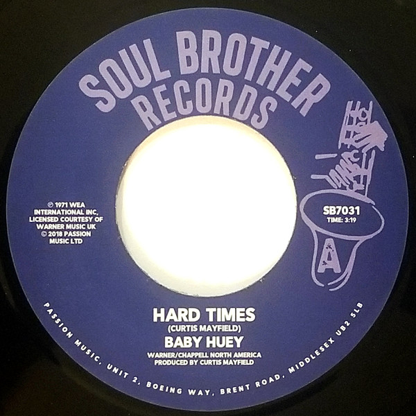 Baby Huey - Hard Times / Listen To Me (7")