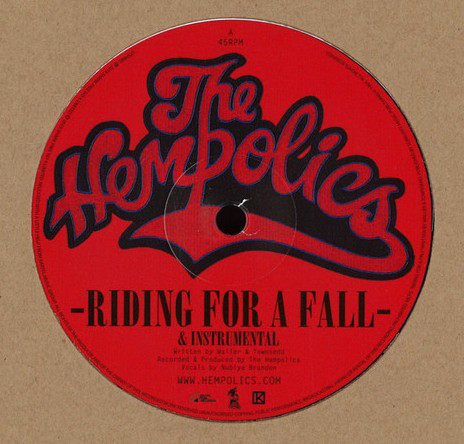 The Hempolics - Riding For A Fall / Come As You Are (12")