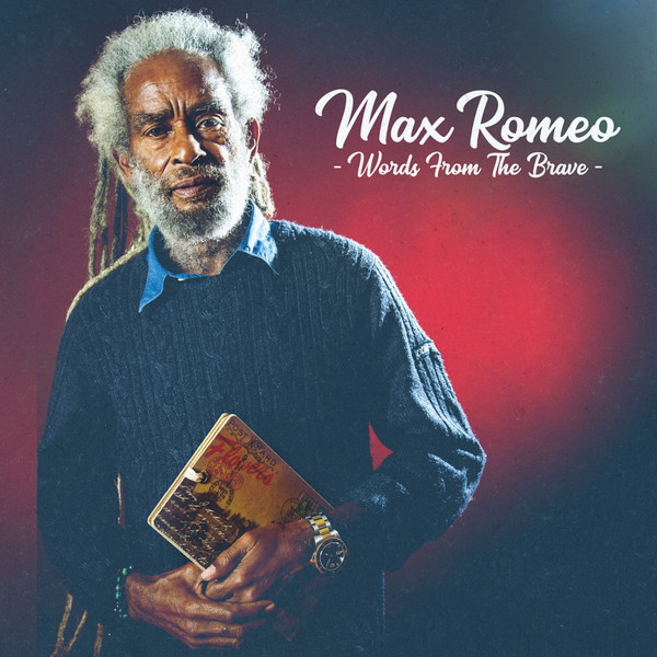 Max Romeo - Words From The Brave (LP)
