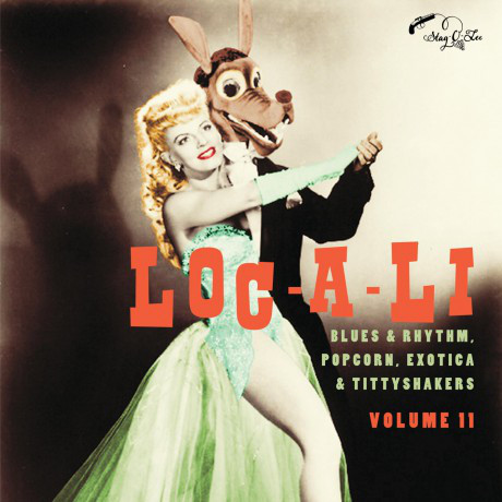 VA - Blues & Rhythm Popcorn Exotica & Tittyshakers Vol. 11(Loc-A-Li) (10")