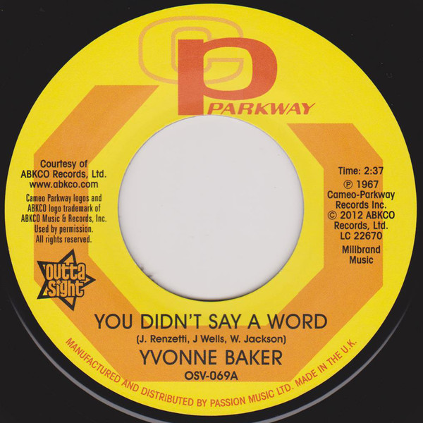Yvonne Baker / Hattie Winston - You Didn't Say A Word / Pictures Don't (7")