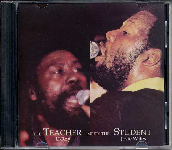 U Roy & Josie Wales - The Teacher meets The Student (CD)