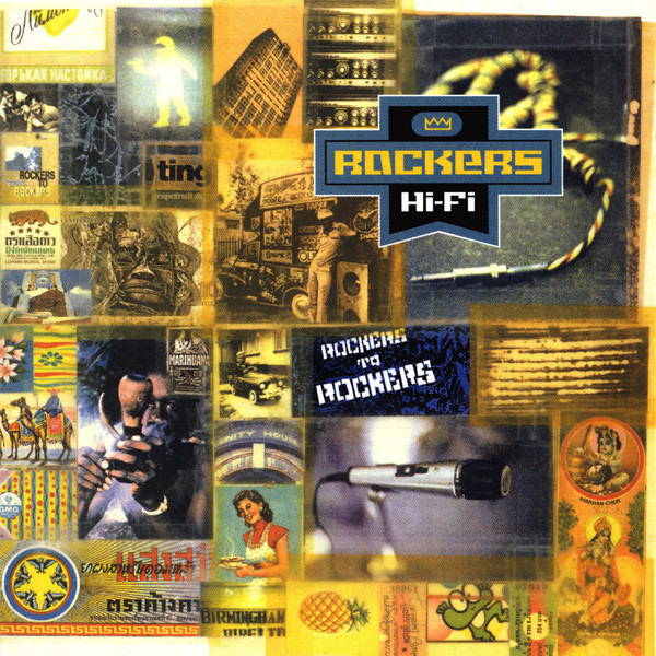 Rockers Hi-Fi - Rockers To Rockers (CD)