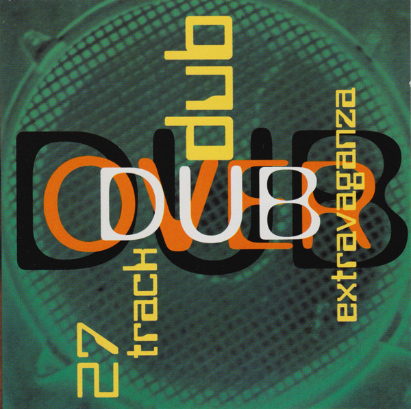 VA - Dub Over Dub: 27 Track Dub Extravaganza (DOCD)
