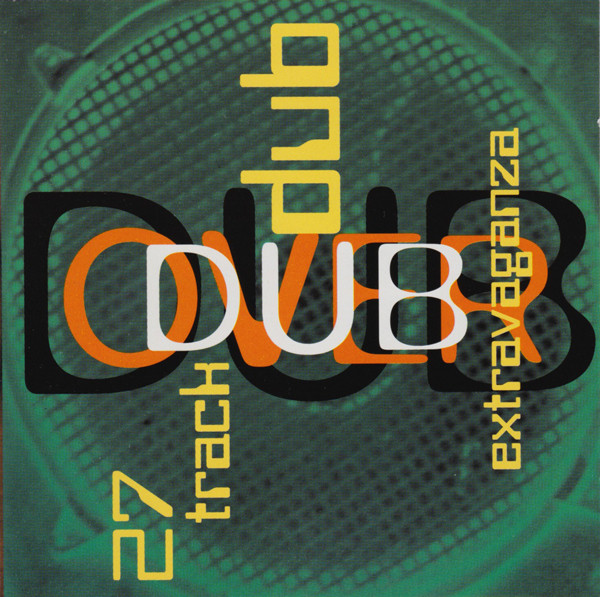 VA - Dub Over Dub: 27 Track Dub Extravaganza (DOCD)