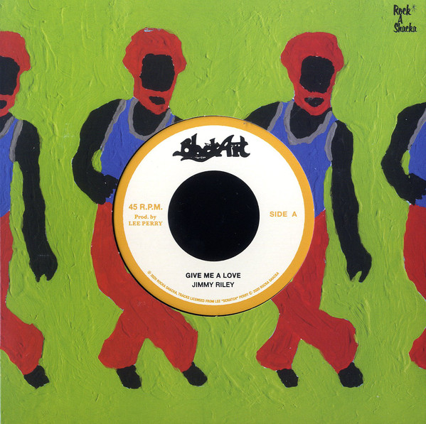 Jimmy Riley / The Upsetters – Give Me A Love / Give Me A Dub  (7")