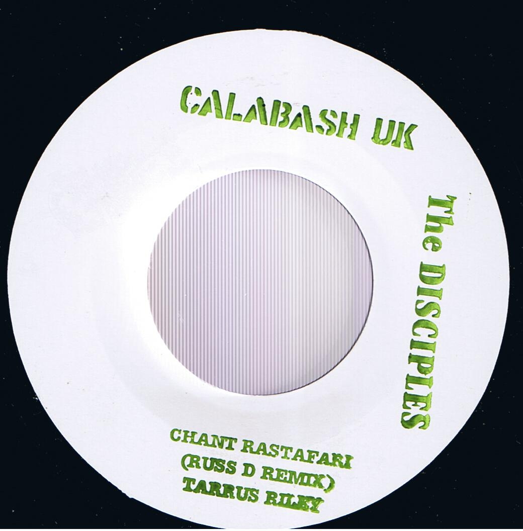 Tarrus Riley - Chant Rastafari(Russ D. Remix) / Disciples - Version (7")