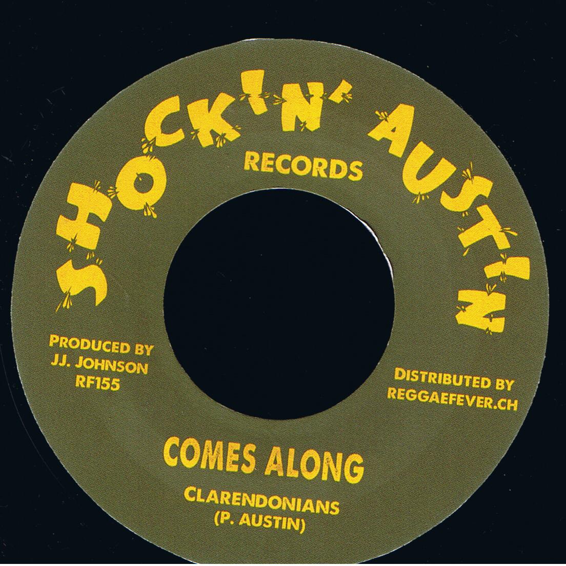 The Clarendonians - Comes Along / The Clarendonians - Try To Be Happy (7")