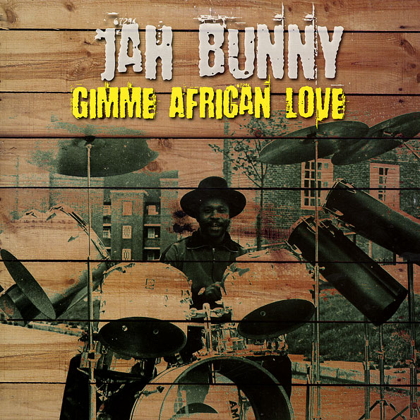 Jah Bunny - Gimme African Love (LP)