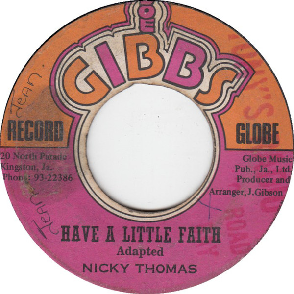 Nicky Thomas - Have A Little Faith / If I Had A Hammer (7")